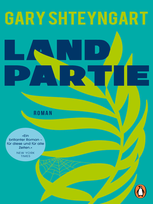 Titeldetails für Landpartie nach Gary Shteyngart - Verfügbar